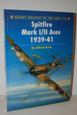 Spitfire Mark I/II Aces 1939-41 (Signed)