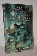 Wayne of Gotham - Ein Batman-Roman
