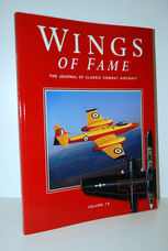 Wings of Fame, the Journal of Classic Combat Aircraft - Vol. 15