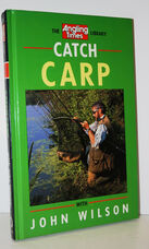 Catch Carp with John Wilson