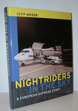 Nightriders in the Sky  A European Express Story