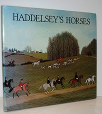 Haddelsey's Horses  The Paintings of Vincent Haddelsey