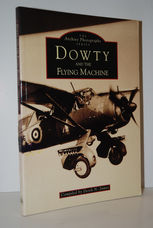 Dowty and the Flying Machine
