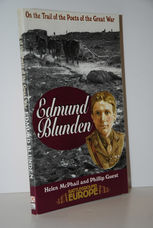 Edmund Blunden  On the Trail of the Poets of the Great War