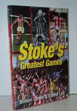 Stoke's Greatest Games