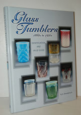 Glass Tumblers 1860s to 1920s