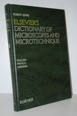 Elsevier's Dictionary of Microscopes and Microtechnique