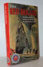 The Red Brigade - the Official History of the New South Wales Fire Brigade