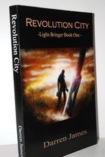 Revolution City  Light Bringer Book One