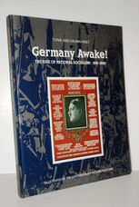 Germany Awake!   Rise of National Socialism, 1919-39