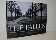 The Fallen  A Photographic Journey Through the War Cemeteries and