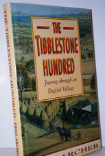 The Tibblestone Hundred  A Journey Through an English Village