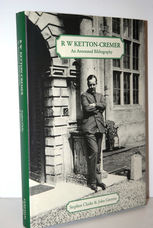 R. W. Ketton-Cremer  An Annotated Bibliography