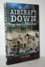 Aircraft Down  Landings, Crash Landings and Rescues