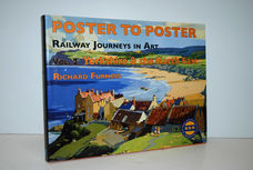 Poster to Poster Railway Journeys in Art, Vol. 2 Yorkshire and the North