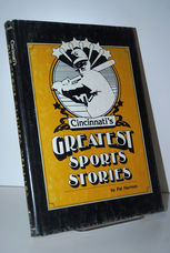 Cincinnati's Greatest Sports Stories