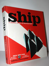 Ship  A History in Art and Photography