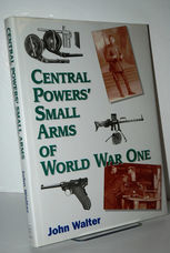 Central Powers' Small Arms of World War One