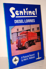 Sentinel Diesel Lorries A Pictorial Record