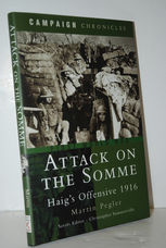 Attack on the Somme Haig's Offensive 1916