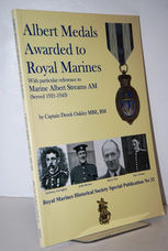 Albert Medals Awarded to Royal Marines With Particualr Reference to Marine