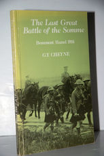 The Last Great Battle of the Somme Beaumont Hamel, 1916