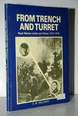 From Trench and Turret Royal Marines Letters and Diaries 1914-1918