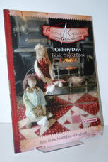Canny Keepsakes - Colliery Days A Fabric Project Book