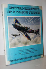 Spitfire Story of a Famous Fighter (Signed)