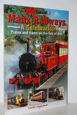Manx Railways a Celebration