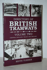 The Directory of British Tramways, Vol. 2 Central England, Wales and