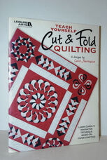 Teach Yourself Cut & Fold Quilting