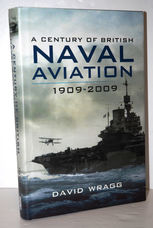 A Century of British Naval Aviation 1909-2009
