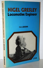 Nigel Gresley, Locomotive Engineer