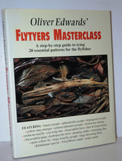 Oliver Edwards' Flytyers Masterclass A Step by Step Guide to Tying 20