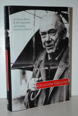Graham Greene An Intimate Portrait by His Closest Friend and Confidant