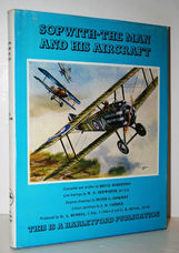 Sopwith The Man and His Aircraft