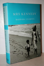 Mrs Kennedy The Missing History of the Kennedy Years