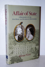 Affair of State A Biography of the Eighth Duke and Duchess of Devonshire