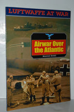 Air War over the Atlantic (Luftwaffe At War S. )