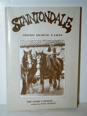 STAINTONDALE SHIRE HORSE FARM the Story Unfolds... .