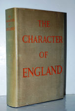 The Character of England Edited by Ernest Barker