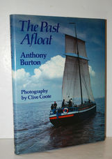 The Past Afloat by Anthony Burton