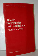 Record Repositories in Great Britain A Geographical Directory