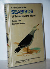 A Field Guide to the Seabirds of Britain and the World