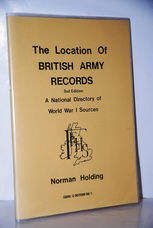 The Location of British Army Records A National Directory of World War I