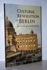 Cultural Revolution in Berlin Jews in the Age of Enlightenment