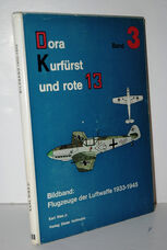 Dora Kurfurst Und Rote 13 Band 3