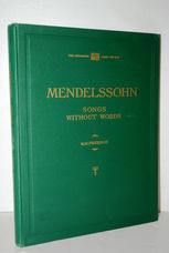 Mendelssohn Songs Without Words Lieder Ohne Worte