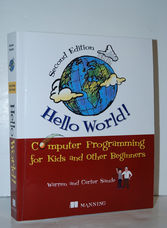 Hello World Computer Programming for Kids and Other Beginners